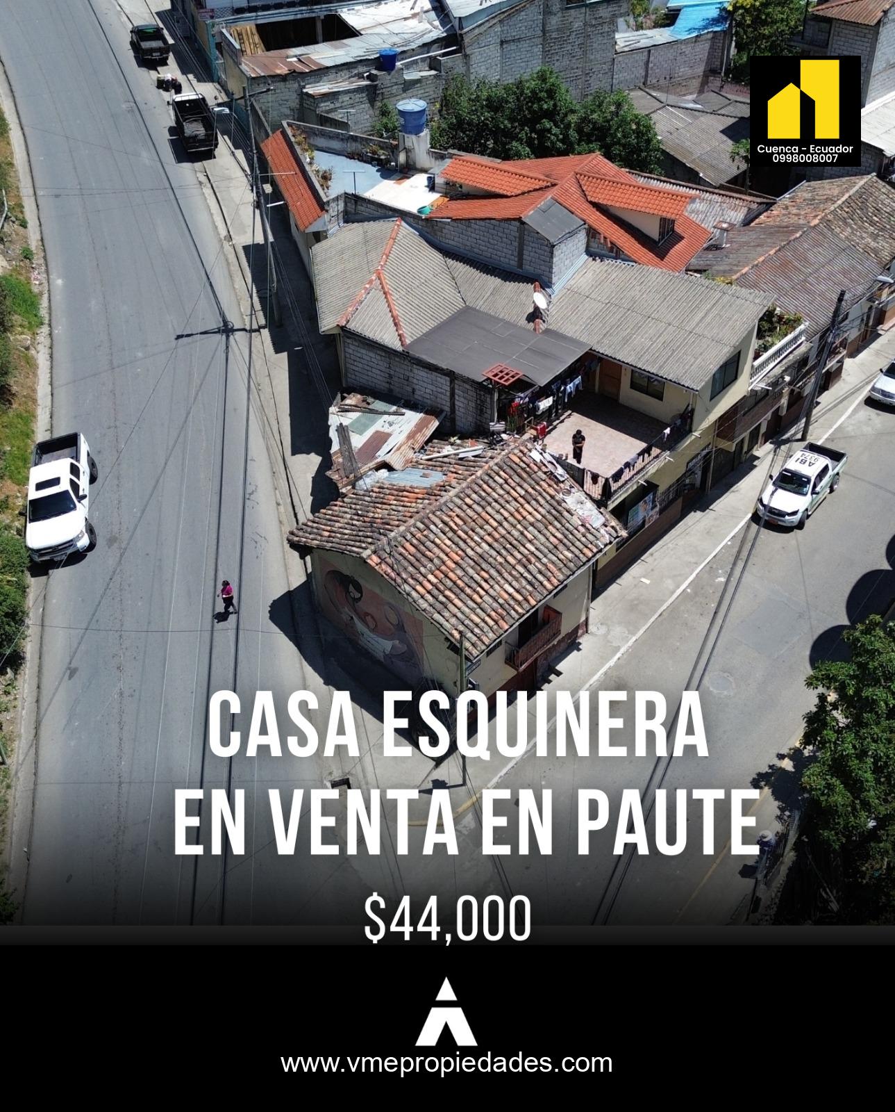 CASA EN VENTA PAUTE